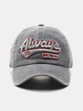 Always Slogan Embroidery Washed Distressed Baseball Cap